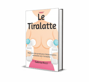 Le Tiralatte: Mamme che praticano l’allattamento esclusivo con il tiralatte